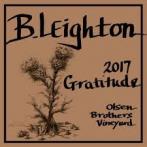 B. Leighton Olsen Brothers Vineyard - B. Leighton Gratitude 750ml 0